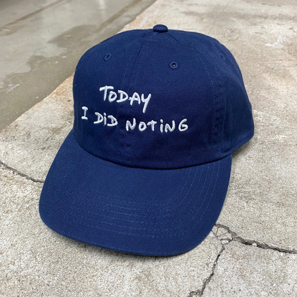 Do Nothing Congress CAP DNC x Thomas Lelu " TODAY I DID NOTHING " / Do Nothing Congress