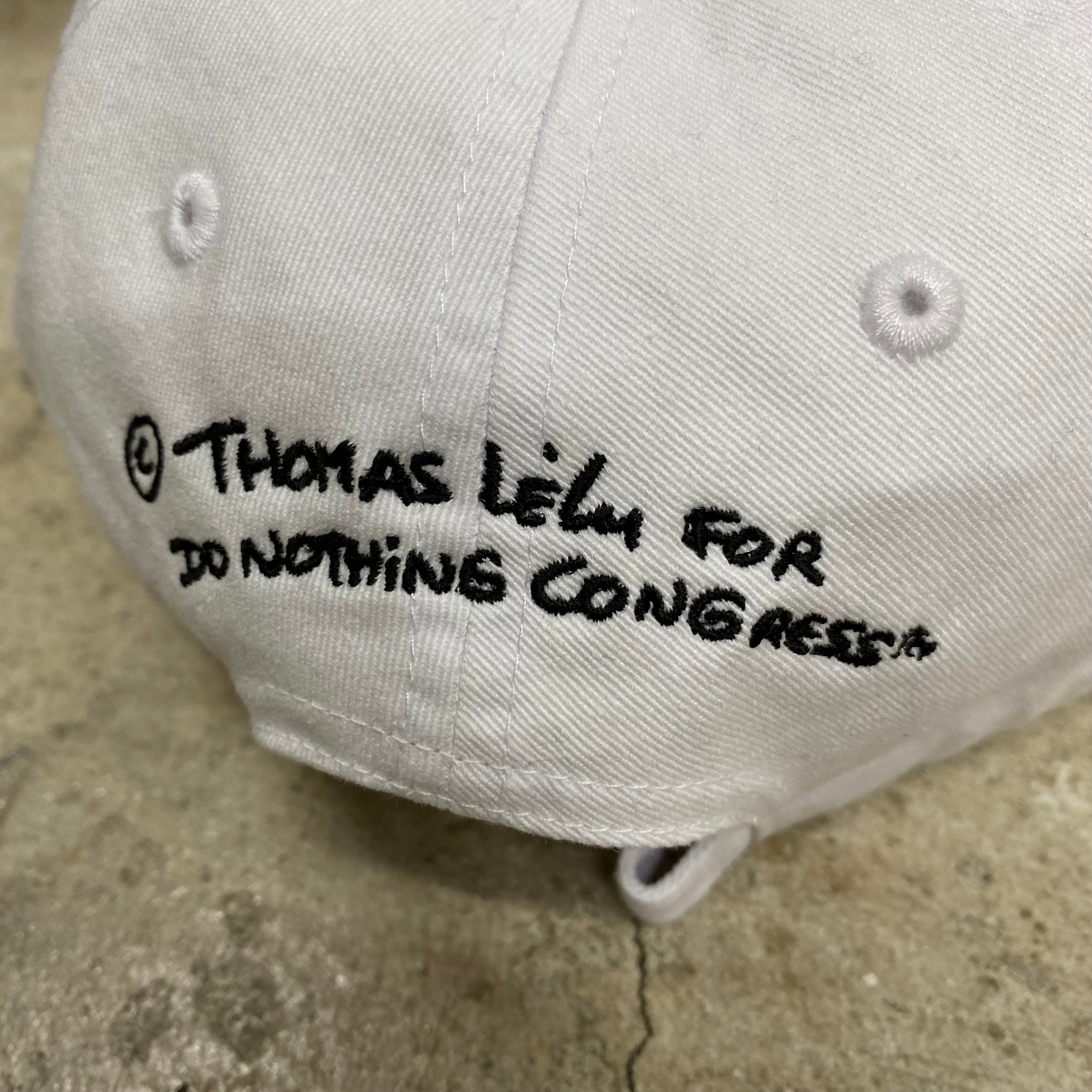 Do Nothing Congress CAP DNC x Thomas Lelu " TODAY I DID NOTHING " / Do Nothing Congress