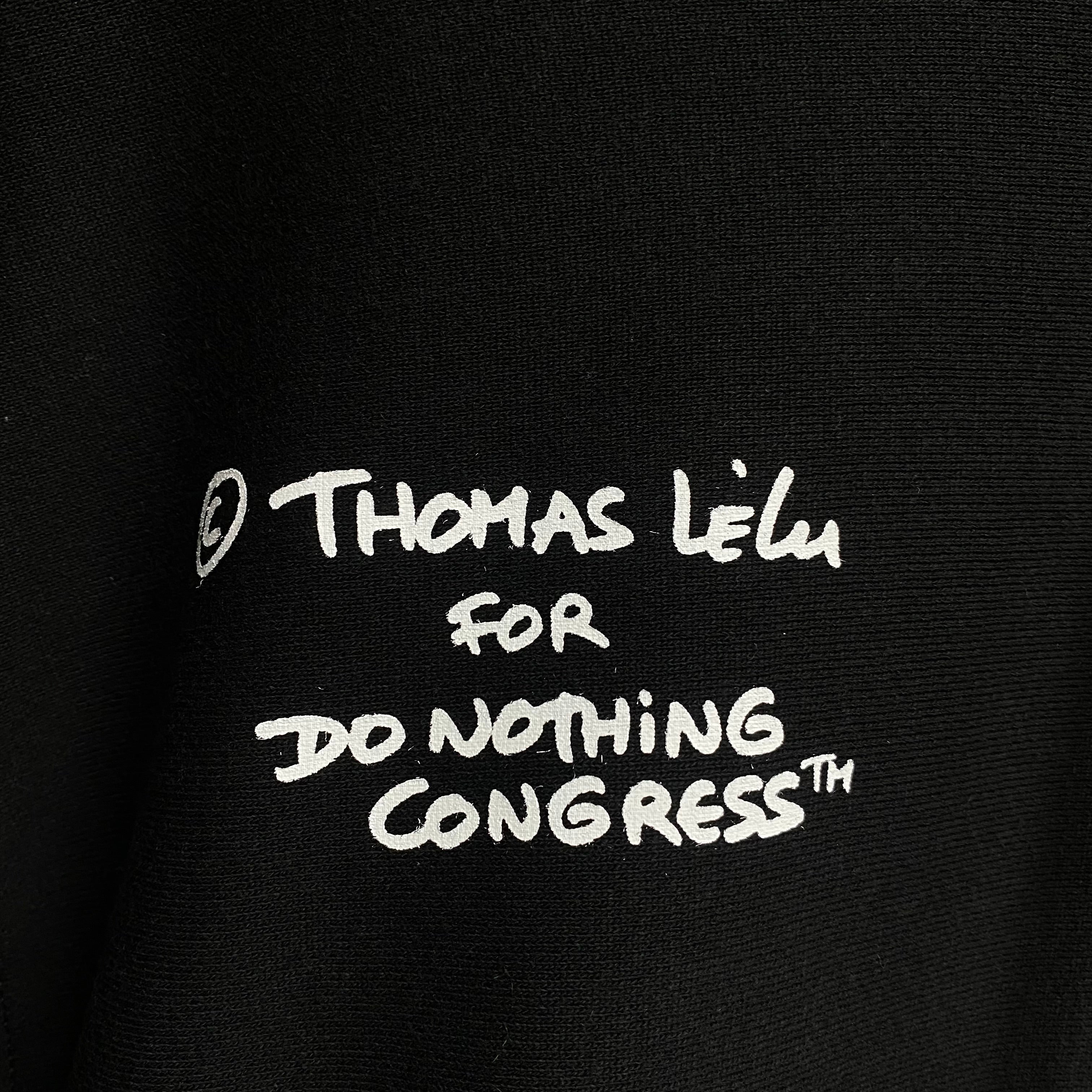 Do Nothing Congress PULL OVER HOODIE  DNC x Thomas Lelu Pull " DO EVERYTHING " / Do Nothing Congress