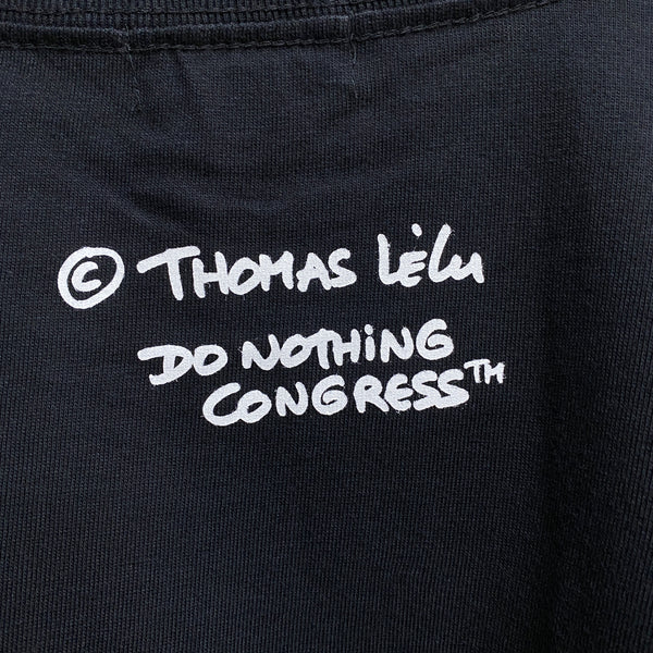 Do Nothing Congress X Thomas Lélu  T-SHIRTS LOVE YOUR FUCKIN LIFE / Do Nothing Congress