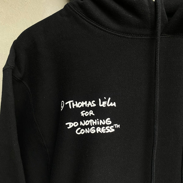 Do Nothing Congress PULL OVER HOODIE  DNC x Thomas Lelu Pull " DO EVERYTHING " / Do Nothing Congress