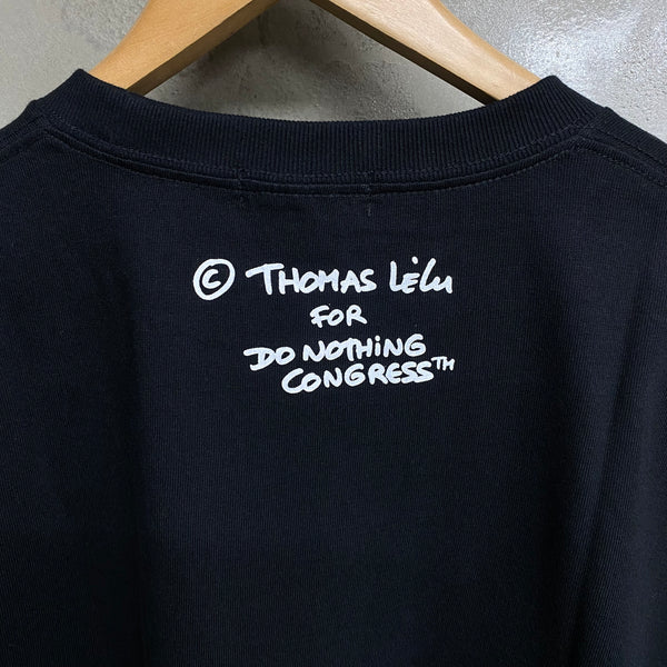 Do Nothing Congress S/S TEE SHIRT DNC x Thomas Lelu Pull  "TODAY I DID NOTING" / Do Nothing Congress