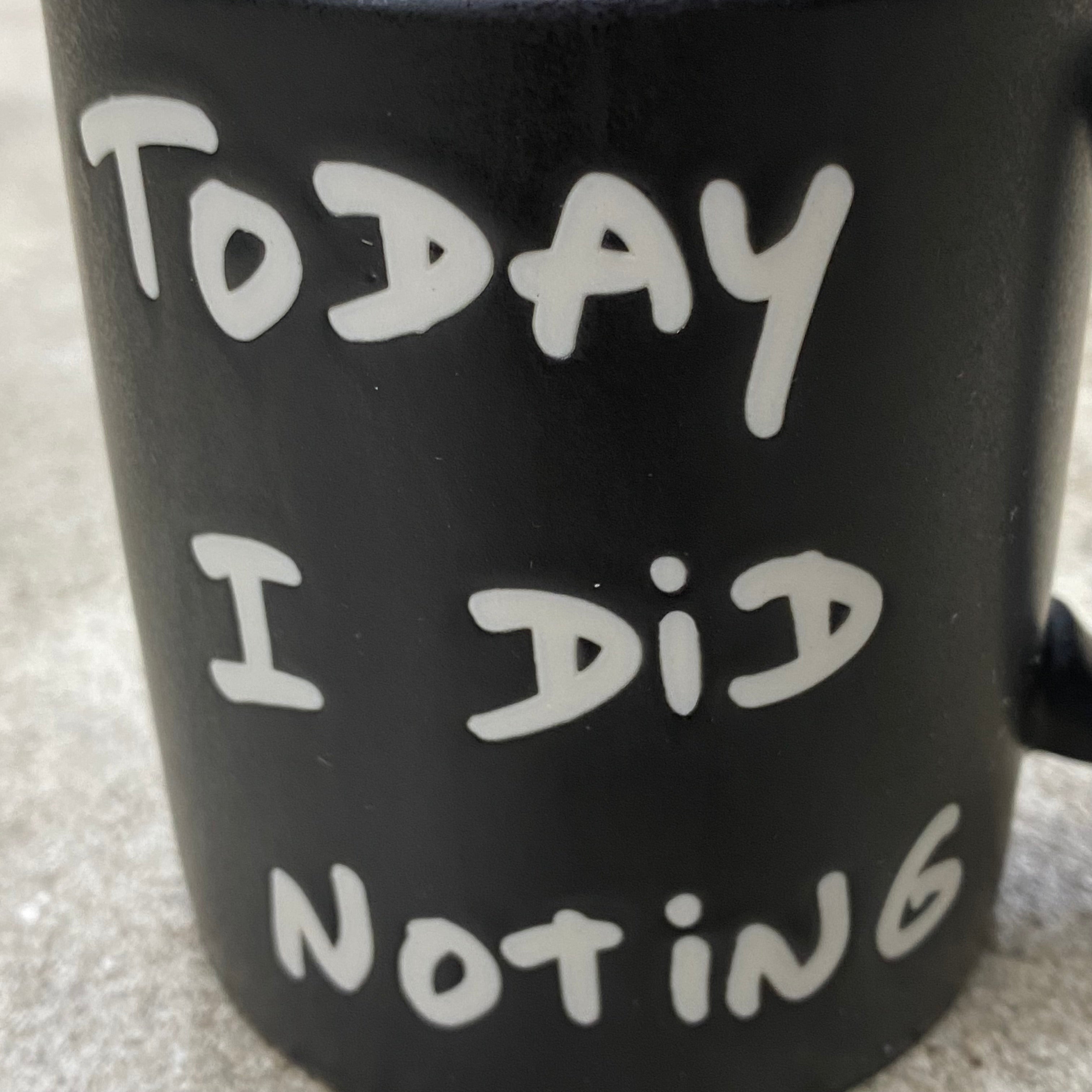 Do Nothing Congress Mug Cup DNC x Thomas Lelu Pull " TODAY I DID NOTING " / Do Nothing Congress
