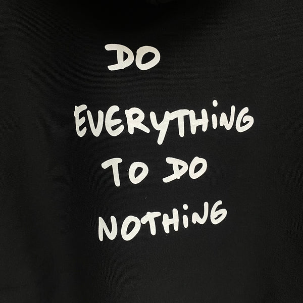 Do Nothing Congress PULL OVER HOODIE  DNC x Thomas Lelu Pull " DO EVERYTHING " / Do Nothing Congress