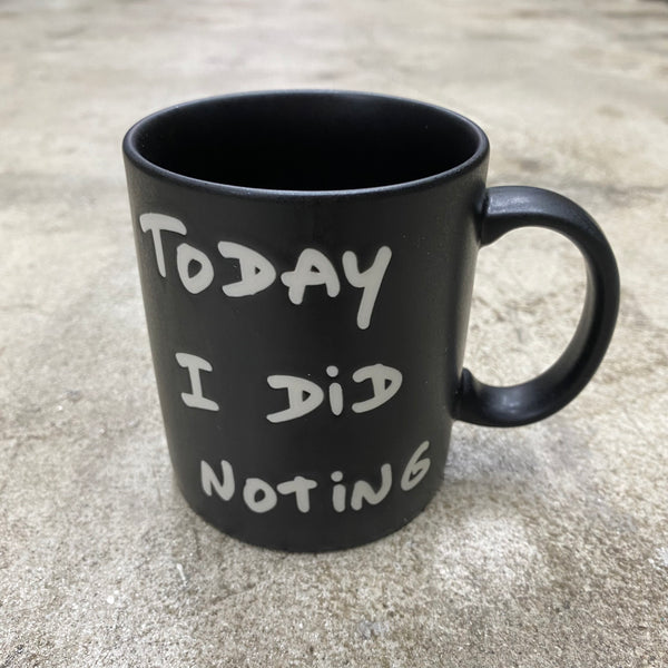 Do Nothing Congress Mug Cup DNC x Thomas Lelu Pull " TODAY I DID NOTING " / Do Nothing Congress
