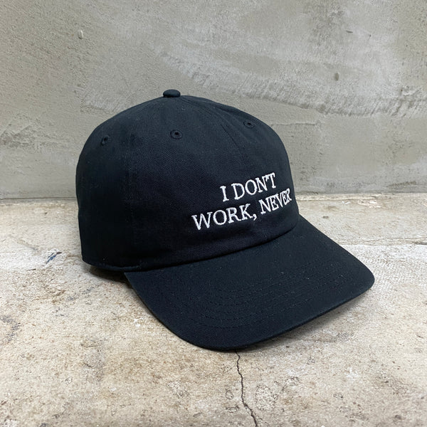 Do Nothing Congress CAP " I DON’T WORK NEVER " / Do Nothing Congress