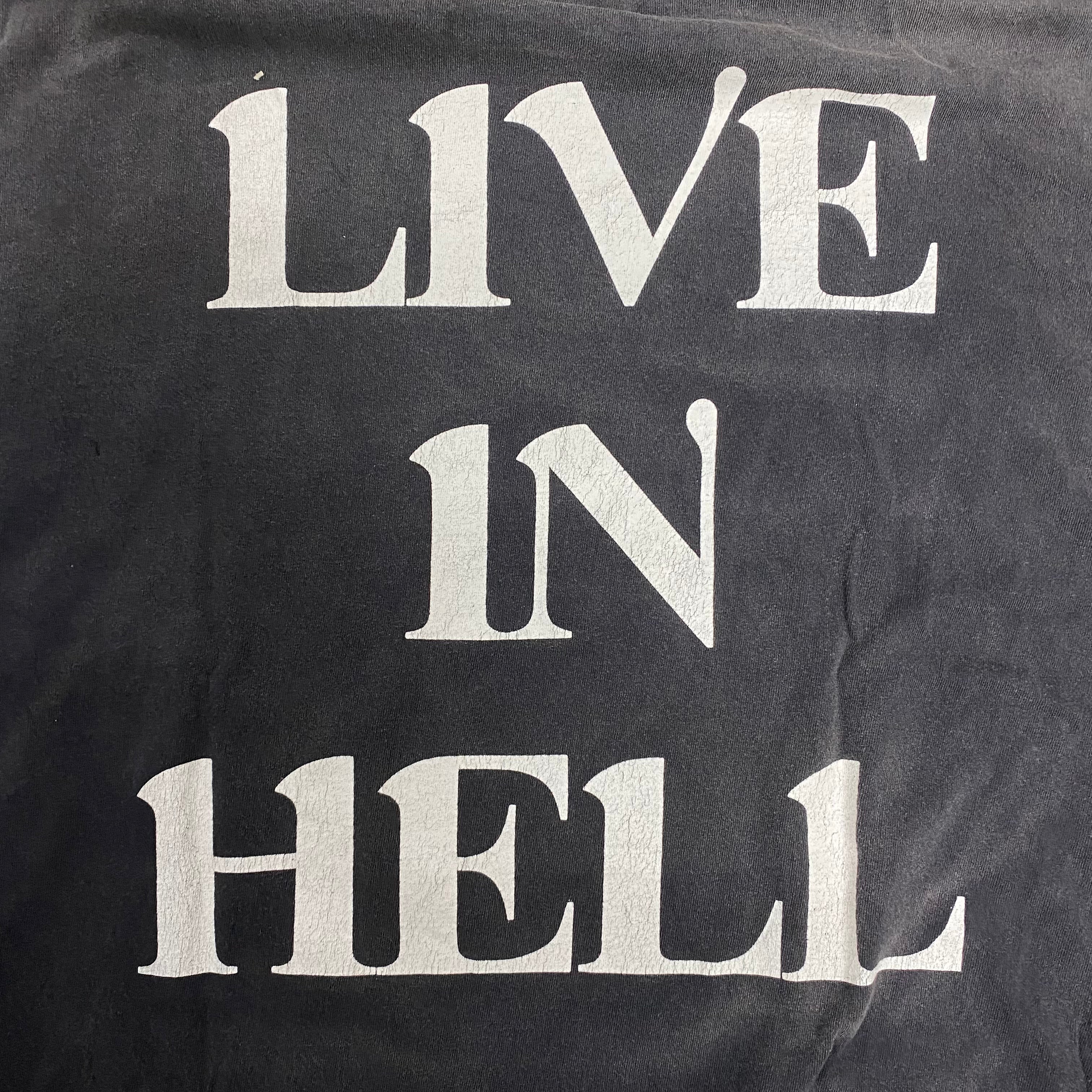 SAINT Mxxxxxx  LONG SLEEVE SHIRTS ' LIVE IN HELL ' / Saint Michael