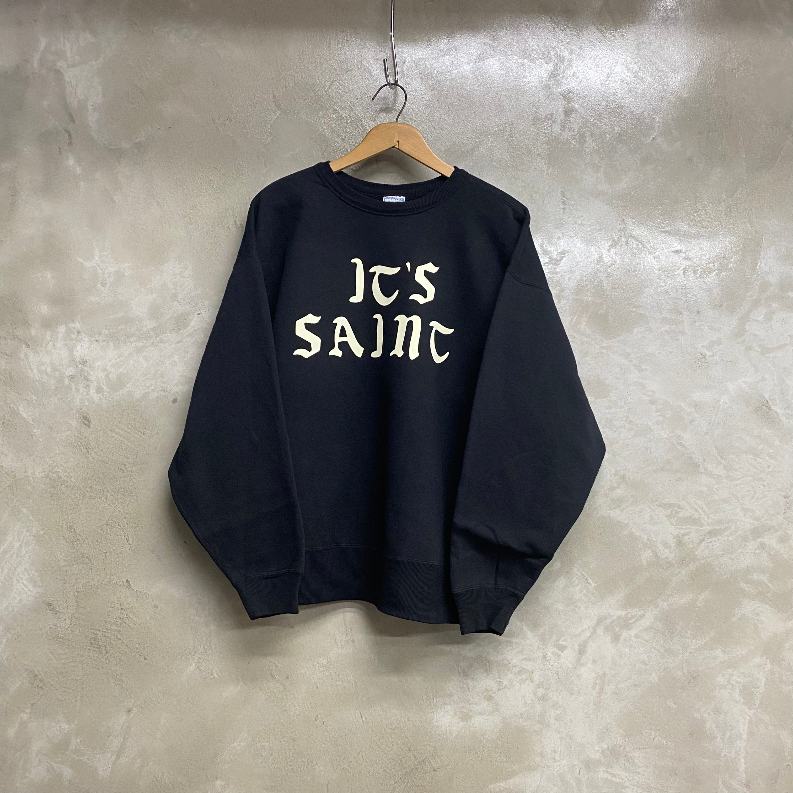 ［ FINAL ONE ! ］SAINT Mxxxxxx CREW NECK SWEAT SHIRTS ' IT'S SAINT ' / Saint Michael