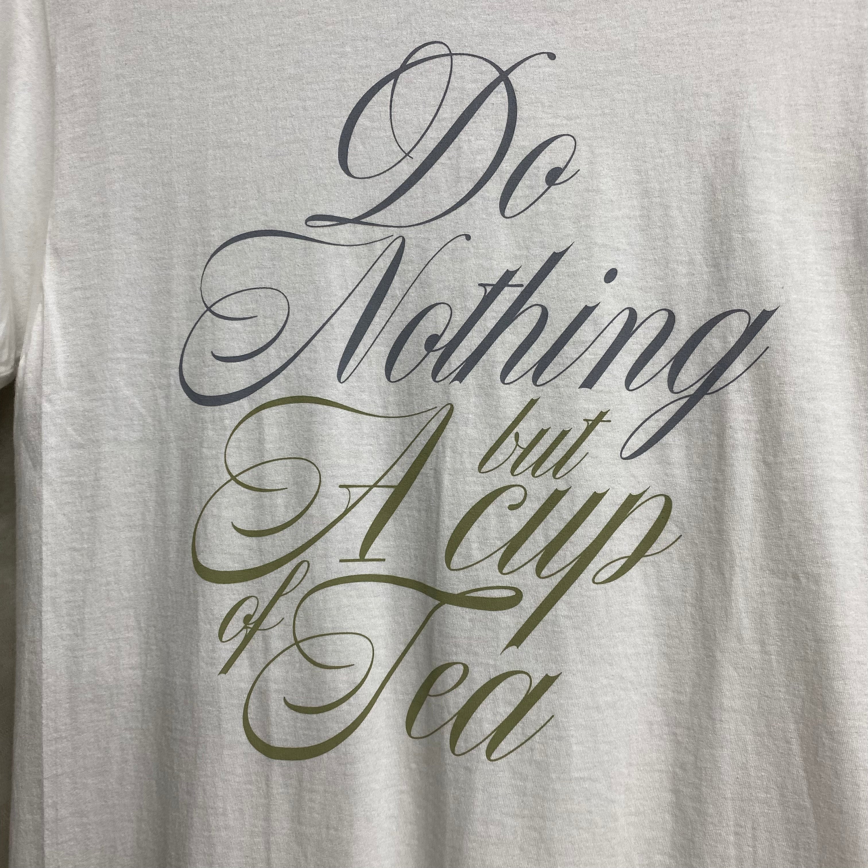 Do Nothing Congress T-SHIRTS "A Cup of Tea" / Do Nothing Congress